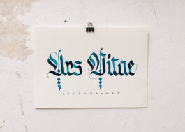 „Ars Vitae – Lebenskunst“ Kalligrafie